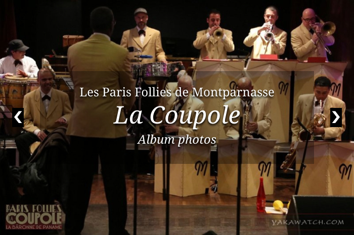 Les Paris Follies de la Coupole à Paris Montparnasse